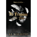 No Promises, No Lies (Discreet Feather Edition)