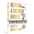 Beyond a Broken Bridge