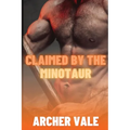 Claimed by the Minotaur