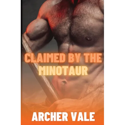 Claimed by the Minotaur