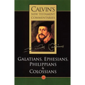 The Epistles of Paul the Apostle to the Galatians, Ephesians, Philippians and Colossians
