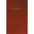 Flowers of Freethought: Volume 2