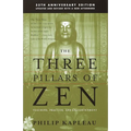 The Three Pillars of Zen: Teaching, Practice, and Enlightenment