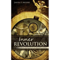 Inner Revolution: from mediocrity to dynamic living