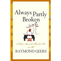 Always Partly Broken