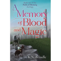 A Memory of Blood and Magic