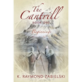 The Cantrill Book One: Beginnings