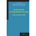 Plurilinguisme et développement durable: Enjeux, priorités et défis