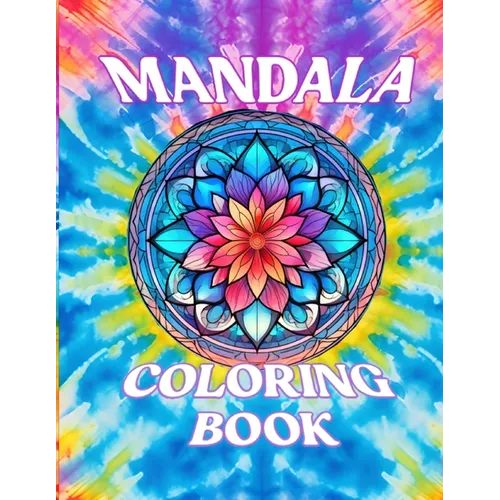 Mandala Coloring Book for Adults: Mandalas Book for Adults, Mandala Activity Books for Women, Mandala Coloring Pages