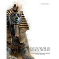 Encyclopedia of Mythical Creatures - Egyptian Mythology: An Illustrated Bestiary of Legendary Beasts, Monsters & Spirits from Ancient Civilizations.