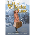Lisa of Willesden Lane: A True Story of Music and Survival During World War II