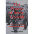 The Treaty of Brest-Litovsk: A post-Soviet assessment of the territorial stipulations