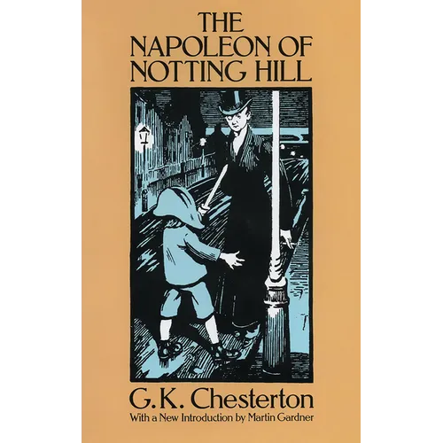 The Napoleon of Notting Hill