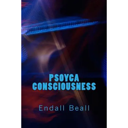 Psoyca Consciousness