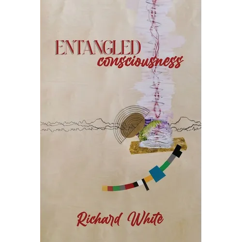 Entangled Consciousness