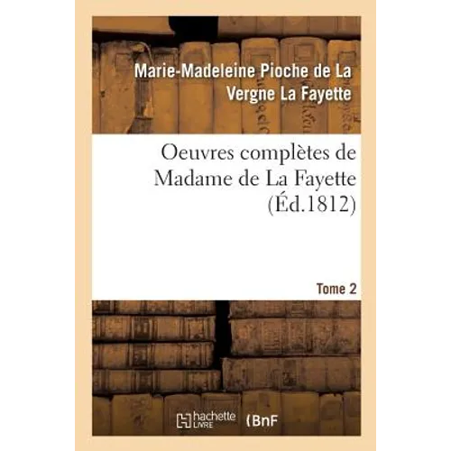 Oeuvres Complètes Tome 2