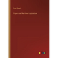 Papers on Maritime Legislation