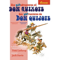 The Misadventures of Don Quixote Bilingual Edition: Las desventuras de Don Quijote, Edición Bilingüe