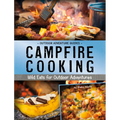 Campfire Cooking: Wild Eats for Outdoor Adventures