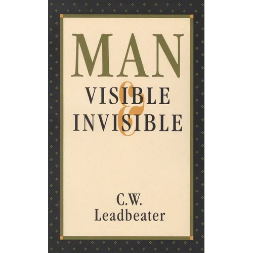 Man, Visible and Invisible