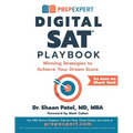Prep Expert Digital SAT Playbook: Winning Strategies to Achieve Your Dream Score