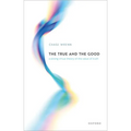 The True and the Good: A Strong Virtue Theory of the Value of Truth