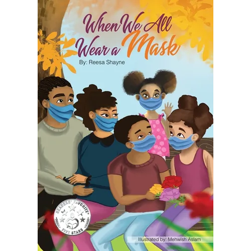 When We All Wear A Mask