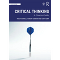 Critical Thinking: A Concise Guide