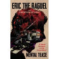 Eric The Raguel: The Creation of Eric