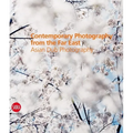 Contemporary Photography from the Far East: Asian Dub Photography