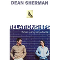 Relationships: The Key to Love, Sex, and Everything Else