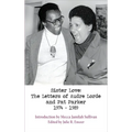 Sister Love: The Letters of Audre Lorde and Pat Parker 1974-1989