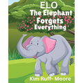 ELO The Elephant Forgets Everything