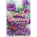 Beautiful Beginning