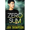 Zero Sum: An Inspirational Cybercrime Romantic Suspense Thriller