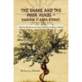 The Snake and the Four Winds Nachash v' Arba Ruchot: Jewish Entrances into the Indigenous Mind A Journey of Memory and Healing