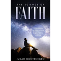 The Science of Faith: A Perspective of Faith with a logical Point of View