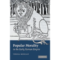 Popular Morality in the Early Roman Empire
