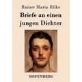 Briefe an einen jungen Dichter