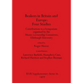 Beakers in Britain and Europe - Four Studies: Contributions to a Symposium organised by the Munro Lectureship Committee, Edinburgh University