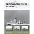 British Destroyers 1939-45: Pre-War Classes
