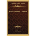 Transcendental Universe