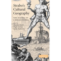Strabo's Cultural Geography: The Making of a Kolossourgia