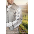 The Stable Master's Son: A Regency Romance