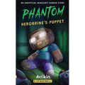 Herobrine's Puppet: A Minecraft Horror Story