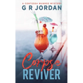 Corpse Reviver: A Contessa Munroe Mystery