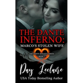 Marco's Stolen Wife (The Dante Dynasty Series: Book#2): The Dante Inferno
