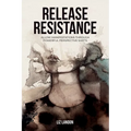 Release Resistance, Allow Manifestations Through Powerful Perspective Shifts
