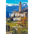 The Rhyme Mine: A Life in Verse