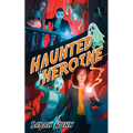 Haunted Heroine